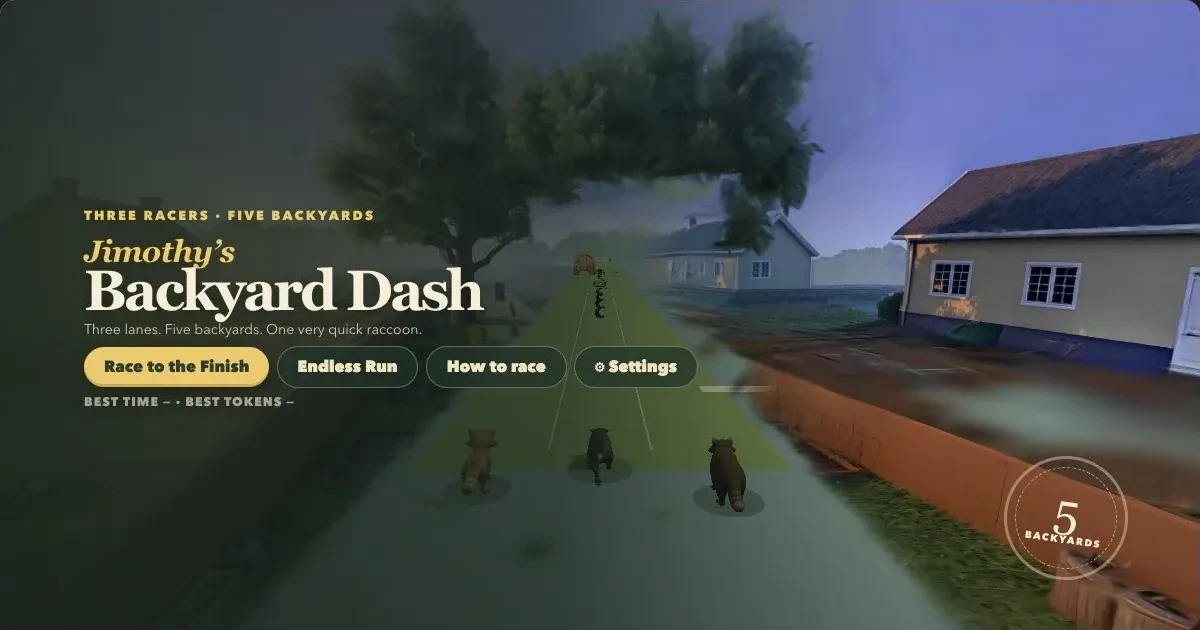 Jimothy’s Backyard Dash menu showing three racers at the start of a three-lane backyard course.